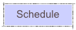 Schedule