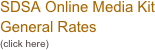 SDSA Online Media Kit General Rates 
(click here)